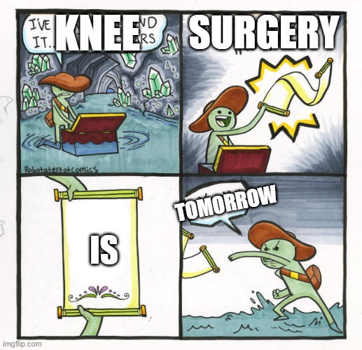 knee surgery memes