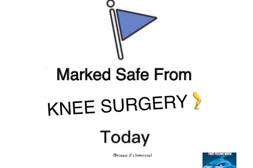 knee surgery memes